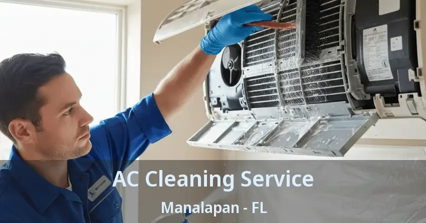 AC Cleaning Service Manalapan - FL