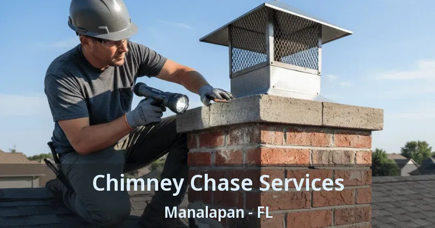 Chimney Chase Services Manalapan - FL