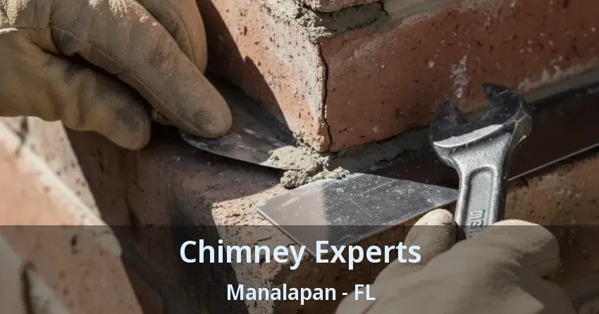 Chimney Experts Manalapan - FL